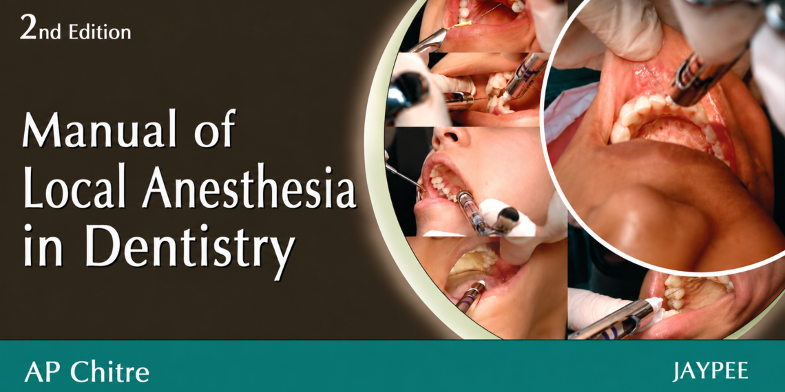 Manual of Local Anesthesia in Dentistry 2nd