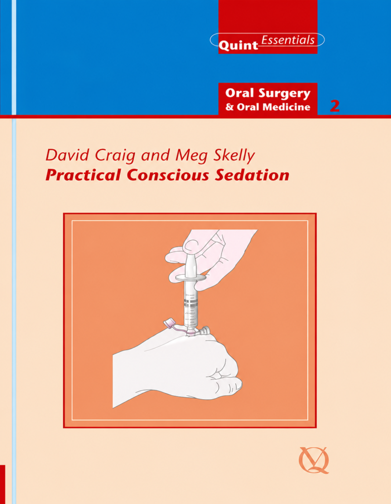 Practical Conscious Sedation 1